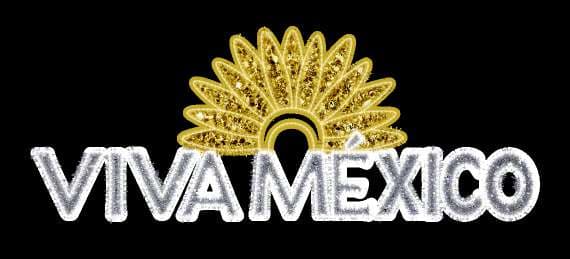 Letrero Viva México con penacho